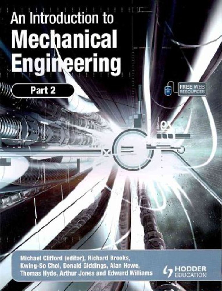 Introduction to Mechanical Engineering: Part 2