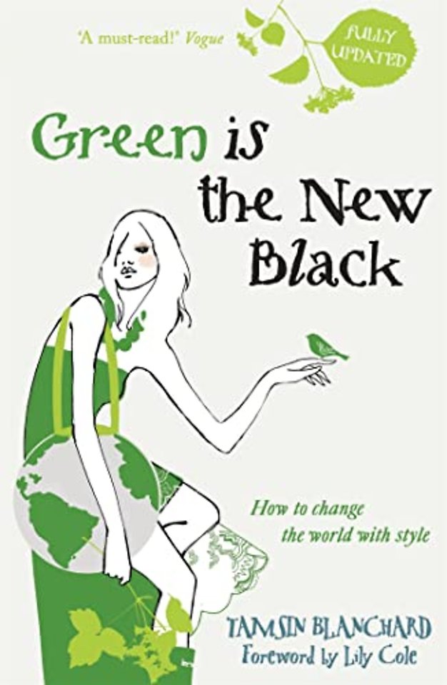 Green is the New Black