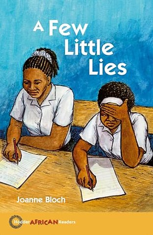 Hodder African Reader: A Few Little Lies