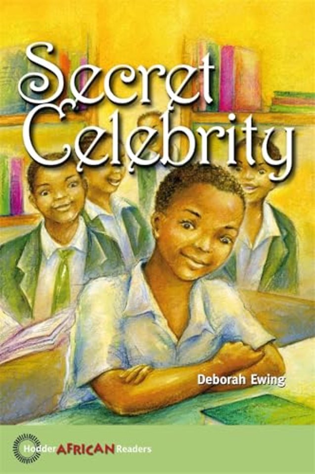 Hodder African Readers: Secret Celebrity