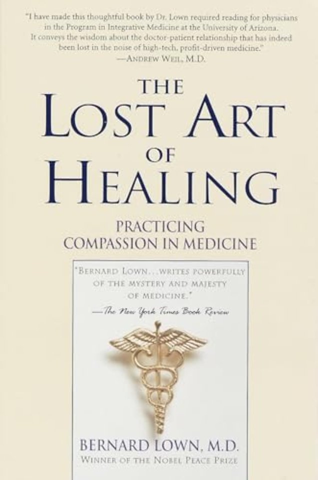 The Lost Art of Healing