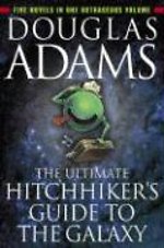 The Ultimate Hitchhiker's Guide to the Galaxy The Ultimate Hitchhiker's Guide to the Galaxy