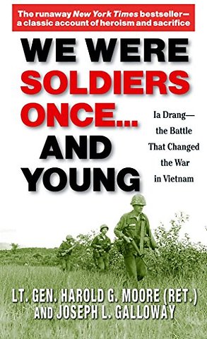 We Were Soldiers Once... and Young