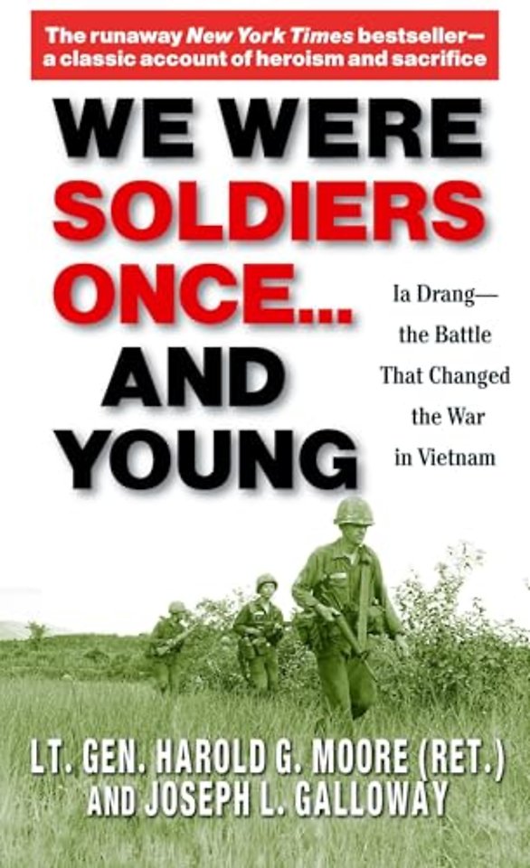 We Were Soldiers Once... and Young