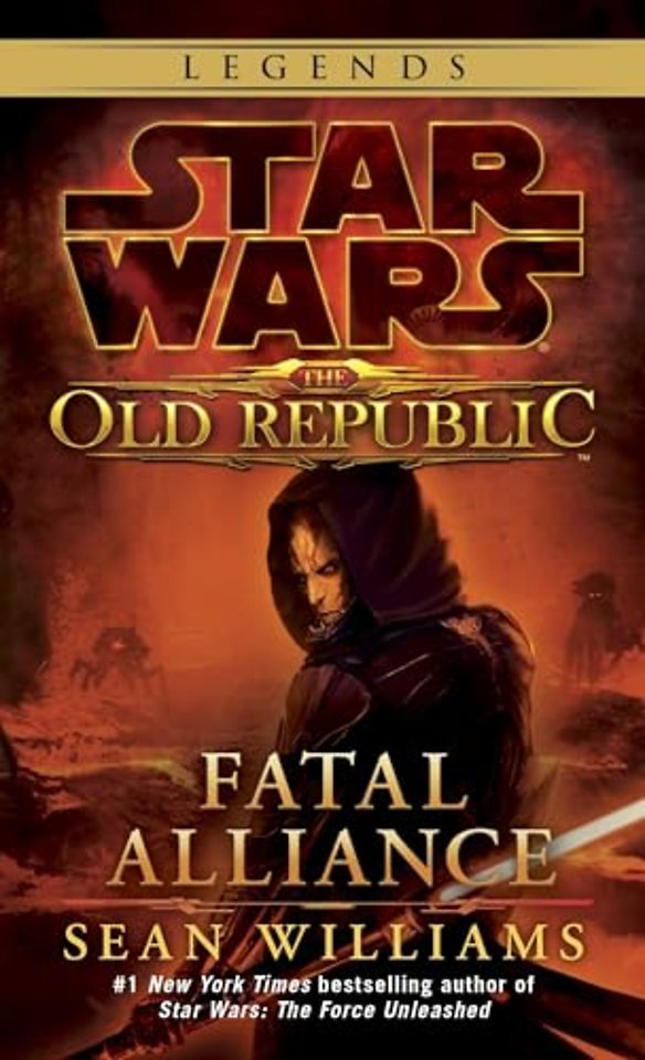 Fatal Alliance: Star Wars Legends (The Old Republic)