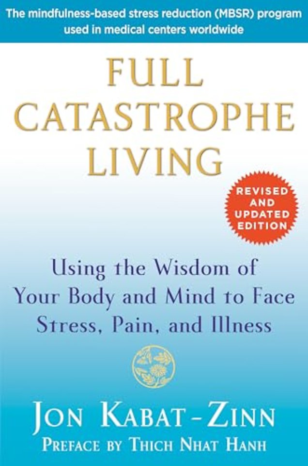 Full Catastrophe Living (Revised Edition)