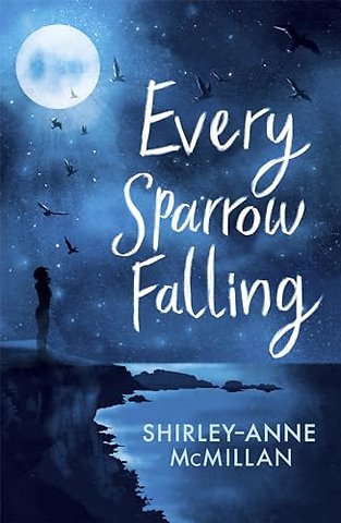 Every Sparrow Falling