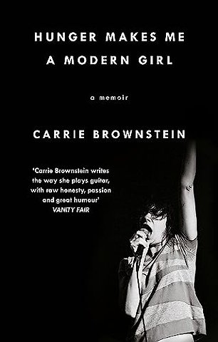 Hunger Makes Me a Modern Girl