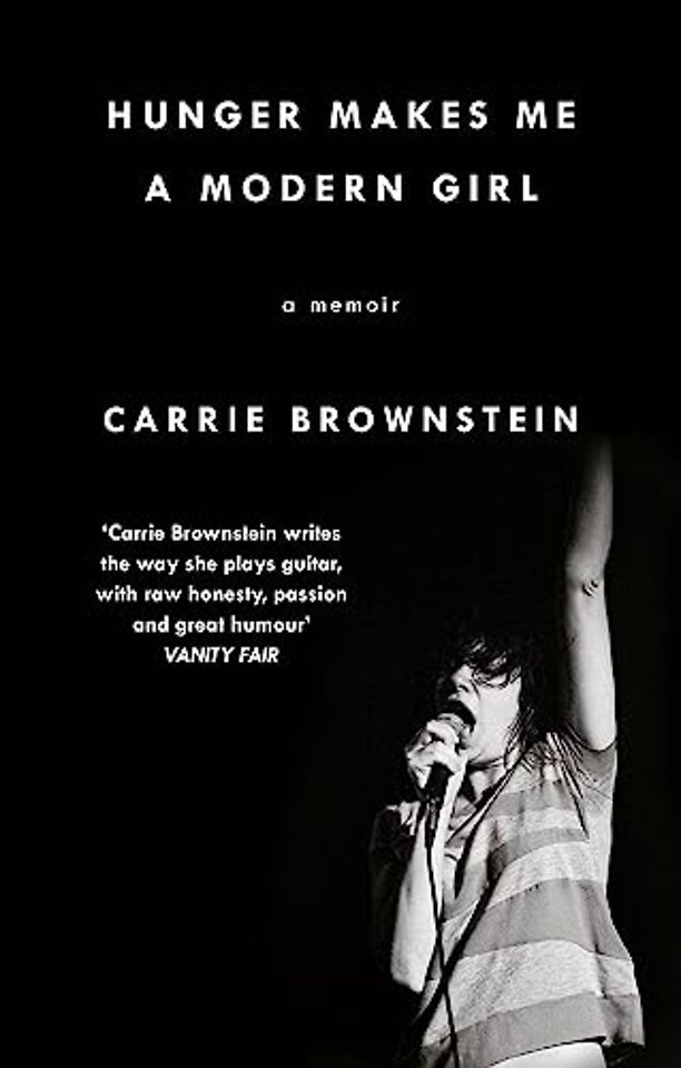 Hunger Makes Me a Modern Girl