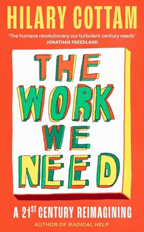 The Work We Need