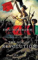The Age of Revolution: 1789-1848