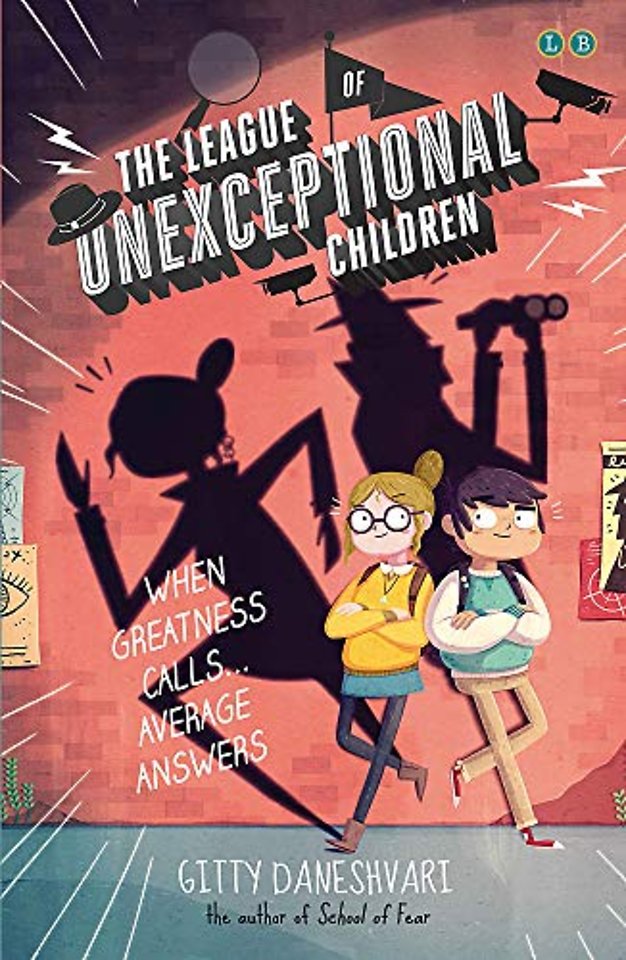 The League of Unexceptional Children