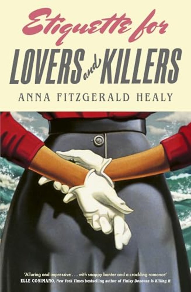 Etiquette for Lovers and Killers