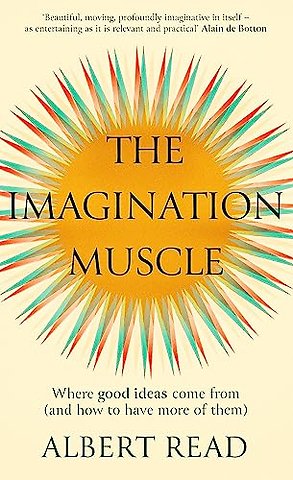 The Imagination Muscle