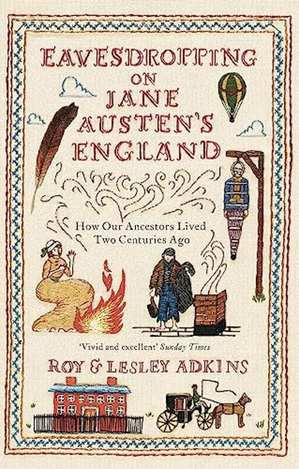 Eavesdropping on Jane Austen's England