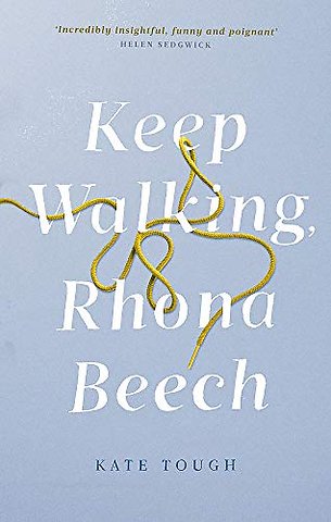 Keep Walking Rhona Beech