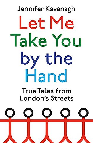 Let Me Take You by the Hand