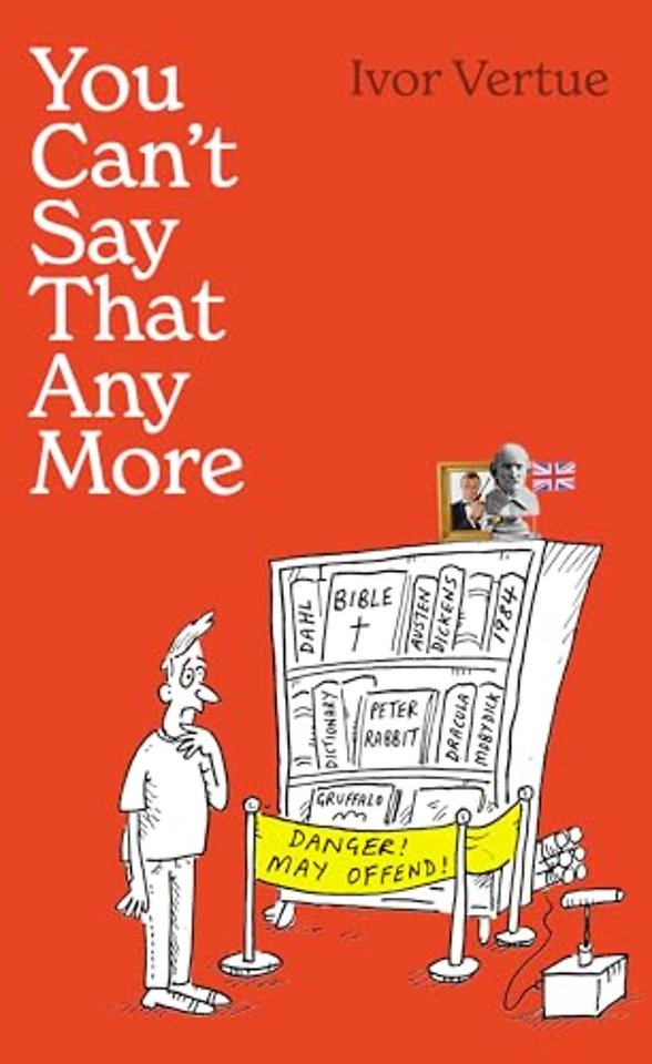 You Can't Say That Any More