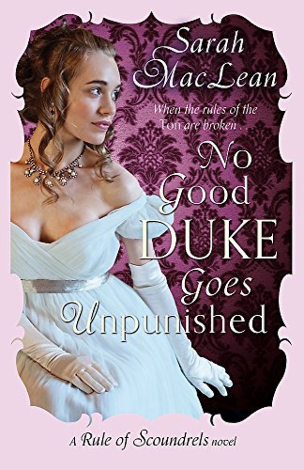 No Good Duke Goes Unpunished