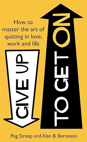 Give Up to Get On
