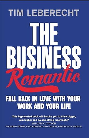 The Business Romantic