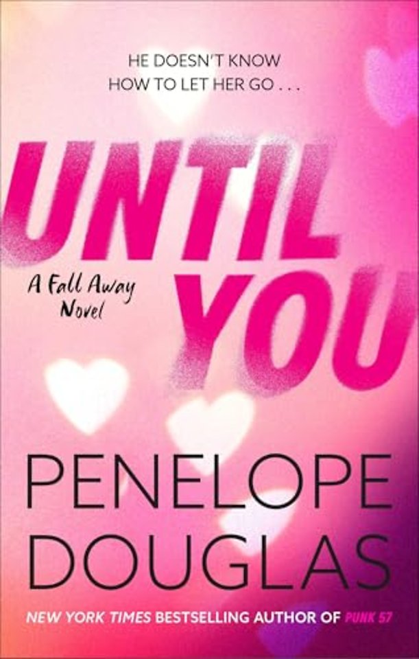 Until You