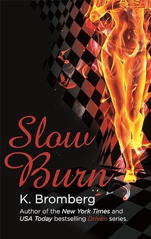 Slow Burn