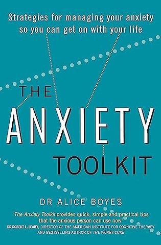 The Anxiety Toolkit