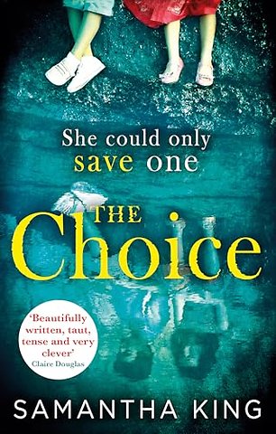 The Choice