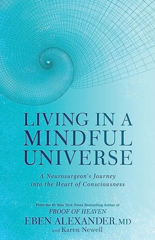 Living in a Mindful Universe