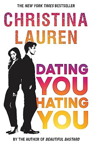 Dating You, Hating You