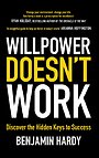 Willpower Doesn't Work
