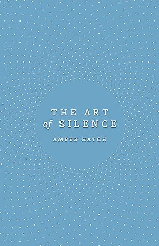 The Art of Silence