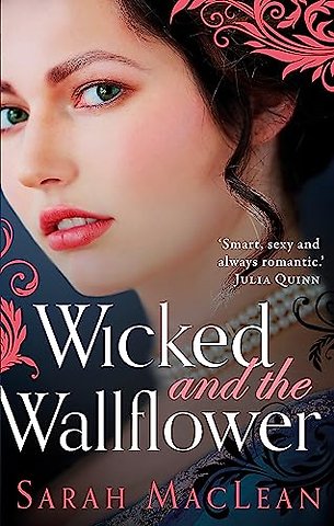 Wicked and the Wallflower