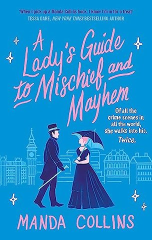 A Lady's Guide to Mischief and Mayhem