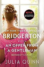 Bridgerton: An Offer From A Gentleman (Bridgertons Book 3)