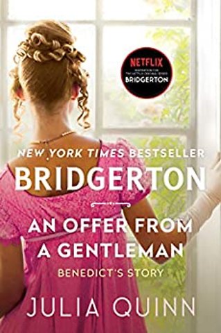 Bridgerton: An Offer From A Gentleman (Bridgertons Book 3)