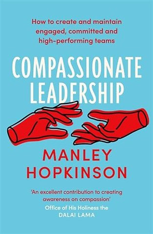 Compassionate Leadership
