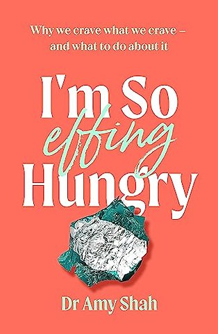 I'm So Effing Hungry