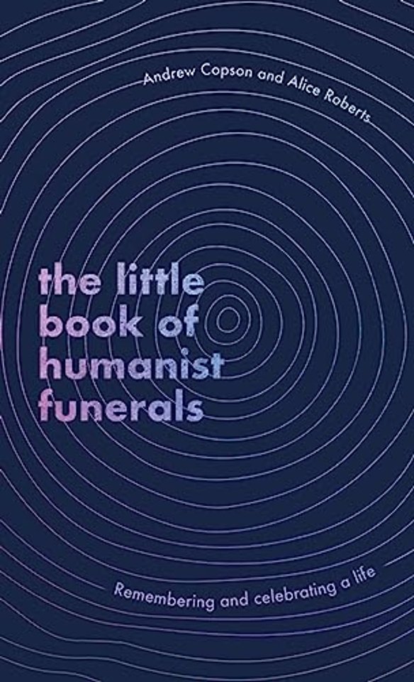 The Little Book of Humanist Funerals