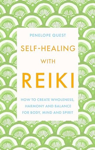 Self-Healing With Reiki