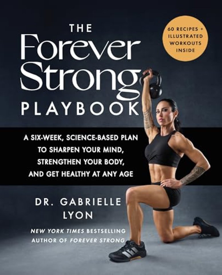 The Forever Strong PLAYBOOK