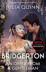 Bridgerton: An Offer From A Gentleman (Bridgertons Book 3)
