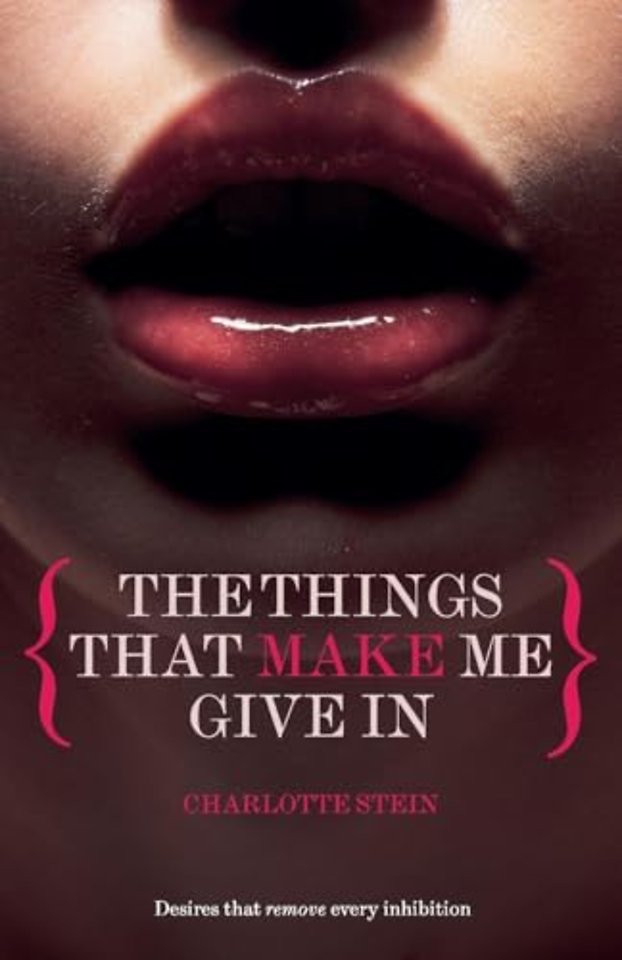 The Things That Make Me Give In