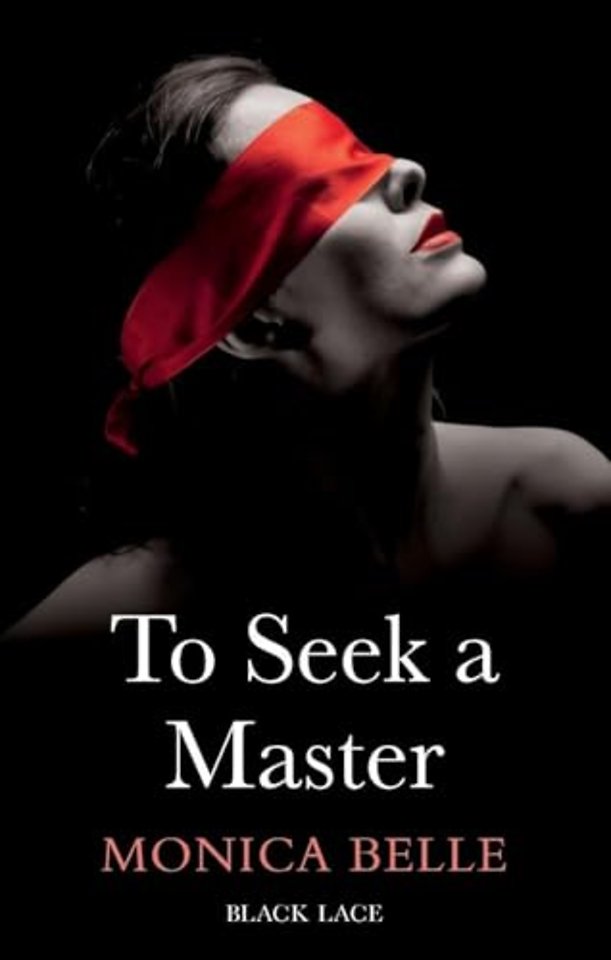 To Seek A Master: Black Lace Classics