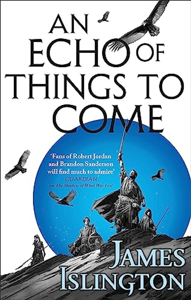 An Echo of Things to Come