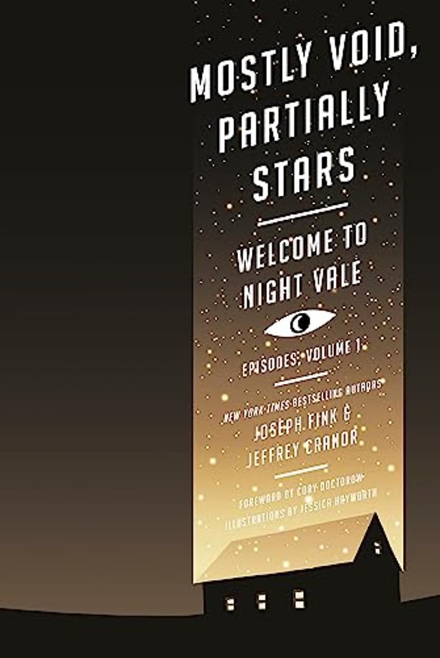 Mostly Void, Partially Stars: Welcome to Night Vale Episodes, Volume 1