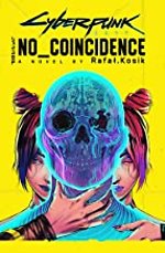 Cyberpunk 2077: No Coincidence