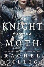 The Knight and the Moth
