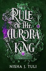 Rule of the Aurora King